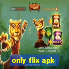 only flix apk